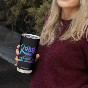 Suicide Prevention Awareness Tumbler Cup Teal Purple Call 988 Strength Not Shame TB10 Print Your Wear