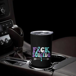 Suicide Prevention Awareness Tumbler Cup Teal Purple Ribbon Fuck Suicide TB10 Print Your Wear