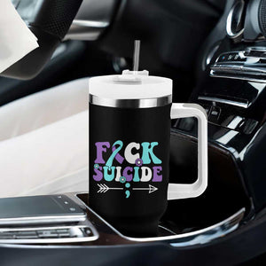 Suicide Prevention Awareness Tumbler With Handle Teal Purple Ribbon Fuck Suicide TB10 Print Your Wear