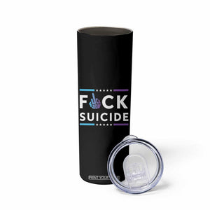 Suicide Prevention Awareness Skinny Tumbler Teal Purple Fuck Suicide TB10 Print Your Wear