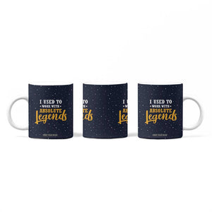 Going Away Gift For Coworker Coffee Mug I Used To Work With Absolute Legend TB10 Print Your Wear