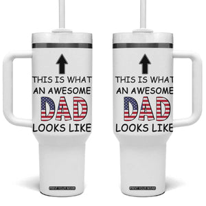 Gifts For Dad Tumbler With Handle Funny Father's Day This Is What an Awesome Dad Looks Like TB10 One Size: 40 oz White Print Your Wear