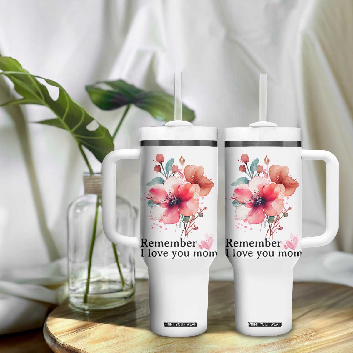 Gift For Mom Tumbler With Handle Remember I Love You Mom Flower Mothers Day Gift TB10 Print Your Wear