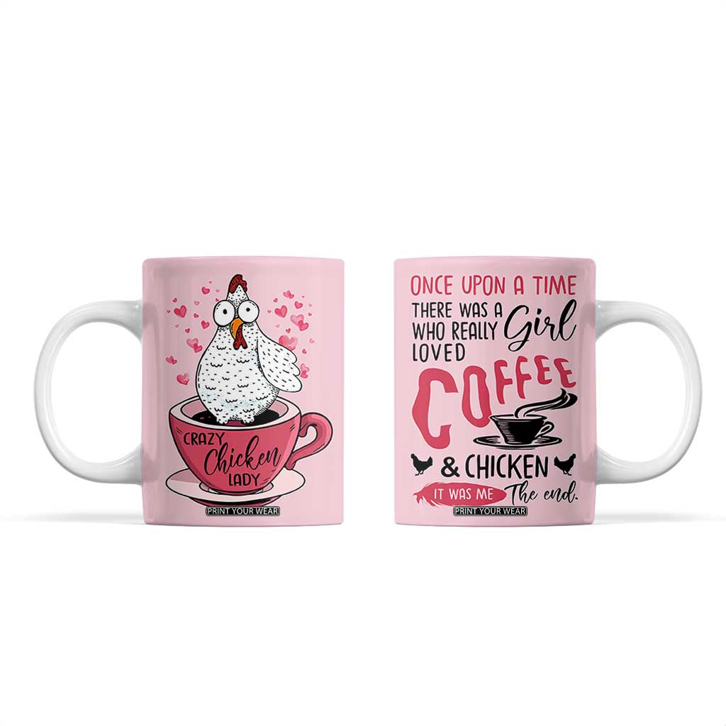 Crazy Chicken Lady Coffee Mug Funny Farmhouse Garden Animal Lover Gifts TB10 Pink Print Your Wear