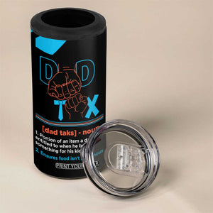 Dad Tax 4 in 1 Can Cooler Tumbler Funny Birthday Christmas Gift For Men Stepdad Bonus Dad Uncle TB10 Print Your Wear