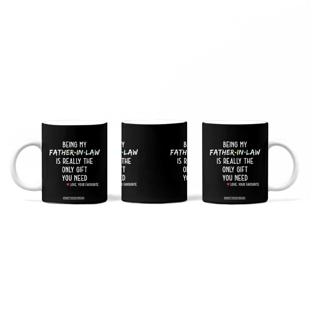 Father In Law Gift Coffee Mug Funny Being My Father-in-law TB10 Print Your Wear