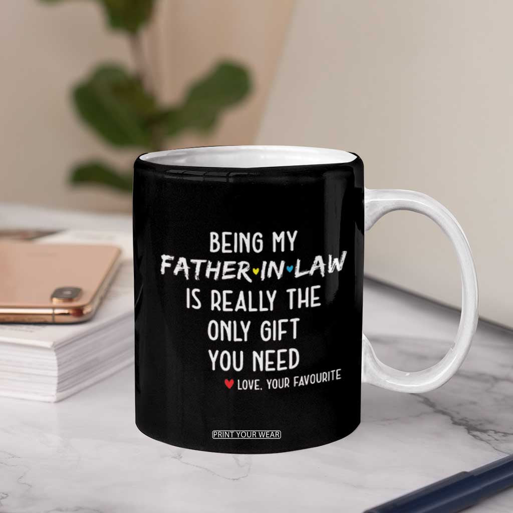 Father In Law Gift Coffee Mug Funny Being My Father-in-law TB10 Print Your Wear