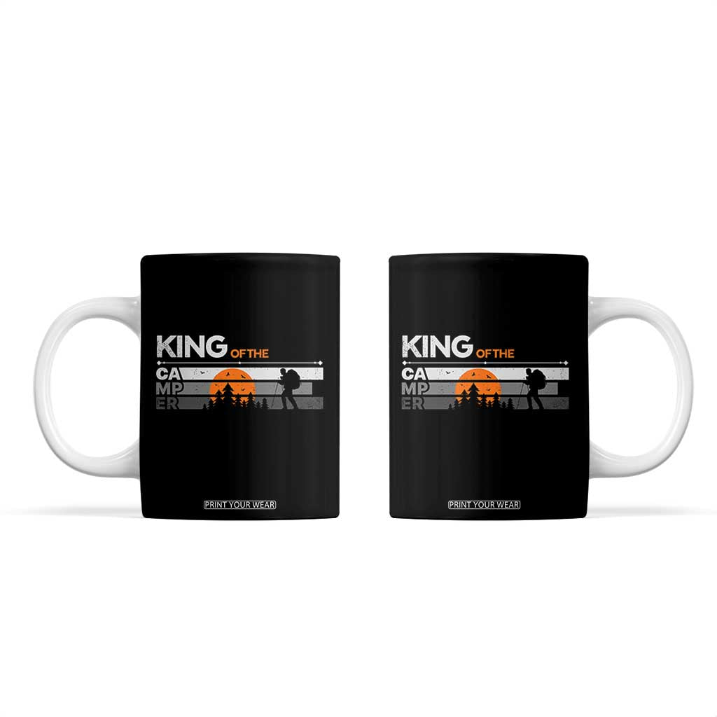King Of The Camper Coffee Mug Outdoor Camping Mountain Nature Hiking Camp Lover Gift TB10 Black Print Your Wear