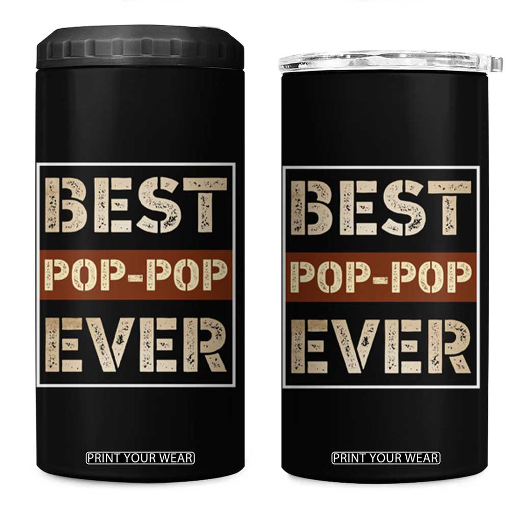 Grandpa 4 in 1 Can Cooler Tumbler Best Pop-Pop Ever Vintage Fathers Day Gift TB10 One Size: 16 oz Black Print Your Wear