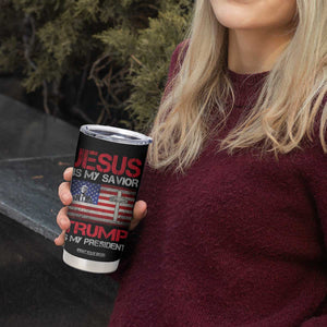 Jesus Is My Savior Trump Is My President Tumbler Cup American Flag Christian TB10 Print Your Wear