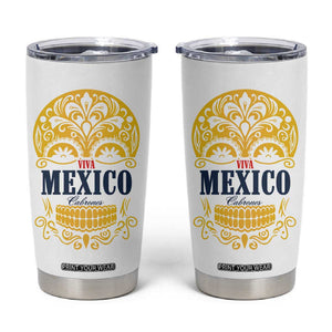 Viva Mexico Cabrones Sugar Skull Tumbler Cup Independence Day Mexico Mexican Beer TB10 White Print Your Wear