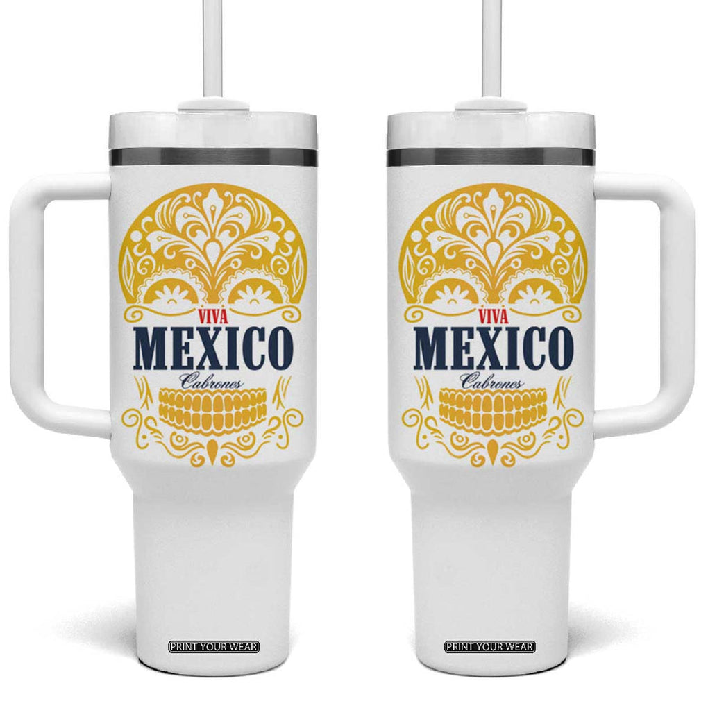 Viva Mexico Cabrones Sugar Skull Tumbler With Handle Independence Day Mexico Mexican Beer TB10 One Size: 40 oz White Print Your Wear