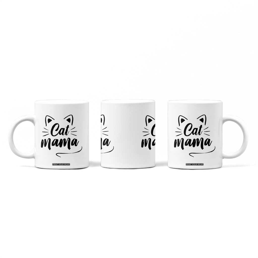 Cat Mama Coffee Mug Cat Lover Gifts For Women TB10 Print Your Wear
