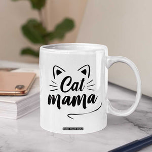 Cat Mama Coffee Mug Cat Lover Gifts For Women TB10 Print Your Wear