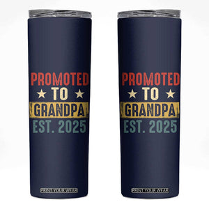 New Granddad Skinny Tumbler Promoted To Grandpa Est.2025 Vintage TB10 Navy Print Your Wear