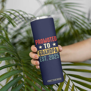 New Granddad Skinny Tumbler Promoted To Grandpa Est.2025 Vintage TB10 Print Your Wear