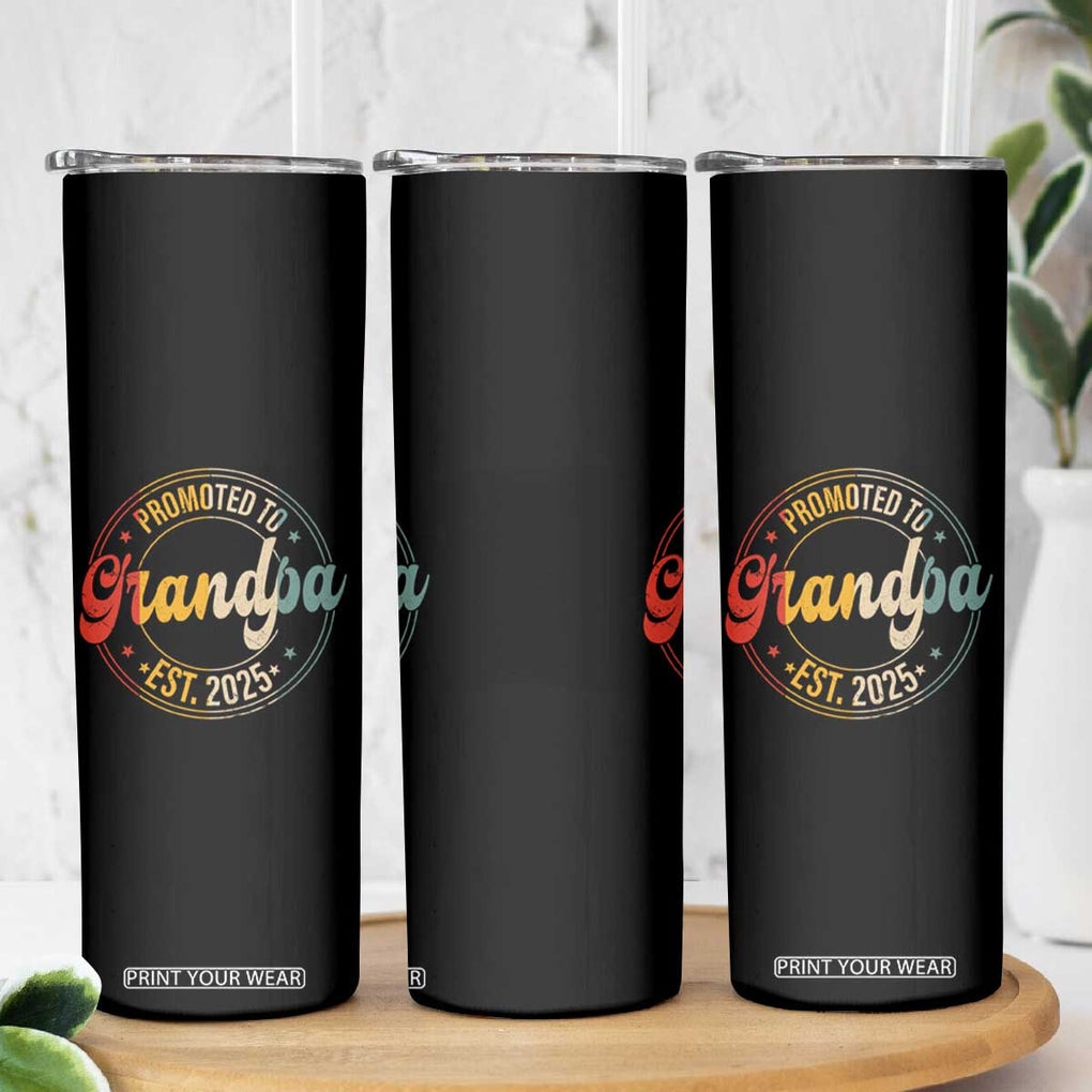 Promoted To Grandpa Skinny Tumbler Est.2025 Vintage Baby Announcement Gifts For Grandparents TB10 Print Your Wear