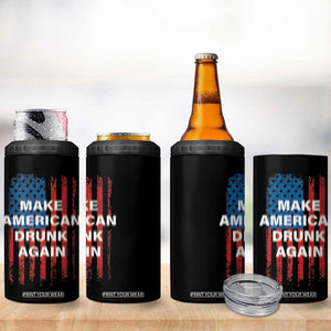 Funny Beer Alcohol Drunk 4 in 1 Can Cooler Tumbler Make America Drunk Again American Flag USA 4th July TB10 Print Your Wear