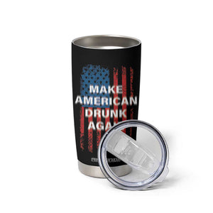 Funny Beer Alcohol Drunk Tumbler Cup Make America Drunk Again American Flag USA 4th July TB10 Print Your Wear