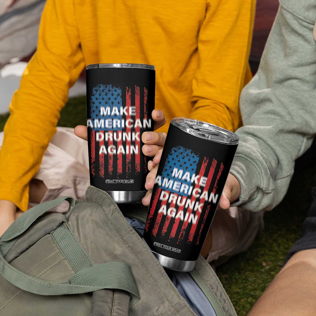 Funny Beer Alcohol Drunk Tumbler Cup Make America Drunk Again American Flag USA 4th July TB10 Print Your Wear