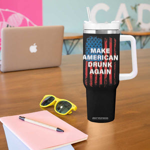 Funny Beer Alcohol Drunk Tumbler With Handle Make America Drunk Again American Flag USA 4th July TB10 Print Your Wear