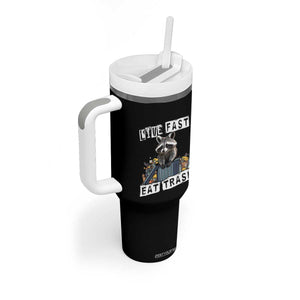 Funny Raccoon Tumbler With Handle Live Fast Eat Trash Street Cats Squad TB10 Print Your Wear