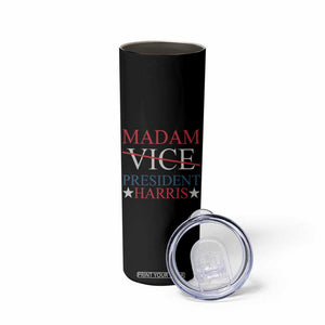 Harris 2024 Skinny Tumbler Madam President Fans Of Kamala TB10 Print Your Wear