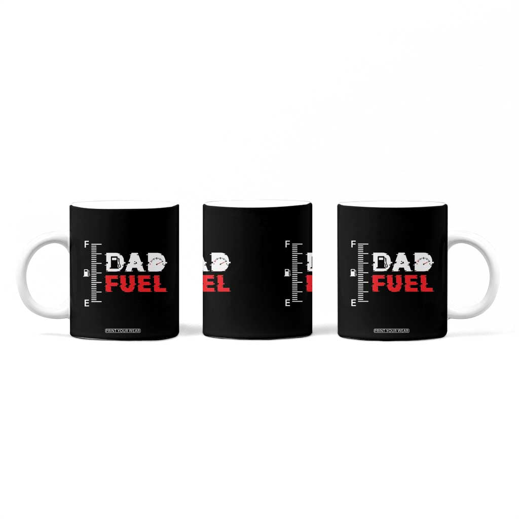 Dad Gifts From Kids Coffee Mug Dad Fuel Fathers Day TB10 Print Your Wear