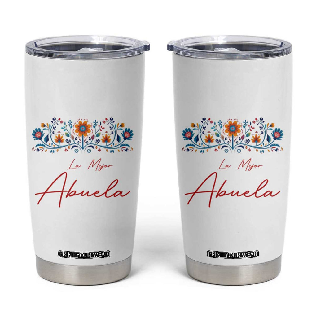 Grandma Gifts in Spanish Tumbler Cup La Mejor Abuela Gift TB10 White Print Your Wear