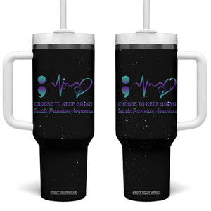 Suicide Prevention Awareness Tumbler With Handle Teal Purple Ribbon Semicolon Choose To Keep Going TB10 One Size: 40 oz Black Print Your Wear