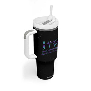 Suicide Prevention Awareness Tumbler With Handle Teal Purple Ribbon Semicolon Choose To Keep Going TB10 Print Your Wear