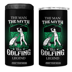 Funny Golfer 4 in 1 Can Cooler Tumbler The Man The Myth The Golfing Legend Dad Grandpa Father's Day TB10 One Size: 16 oz Black Print Your Wear