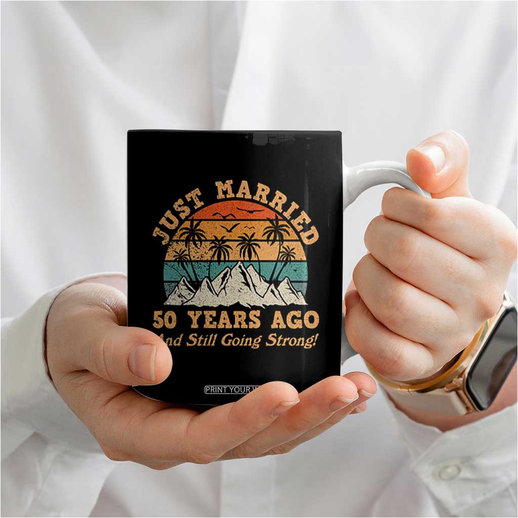 50th Anniversary Coffee Mug Just Married 50 Years Ago And Still Going Strong! Retro TB10 Print Your Wear
