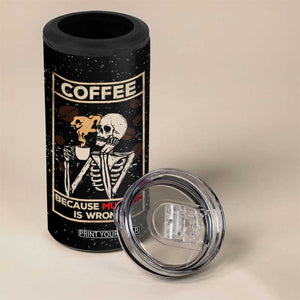 Coffee Because Murder Is Wrong 4 in 1 Can Cooler Tumbler Funny Skeleton Skull TB10 Print Your Wear