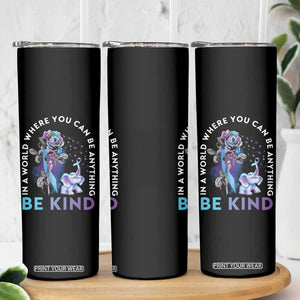 Suicide Prevention Awareness Skinny Tumbler Teal Purple Elephant In A World Where You Can Be Anything Be Kind Therapist Psychologist TB10 Print Your Wear