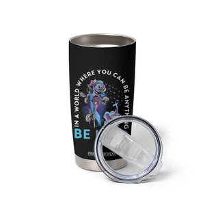 Suicide Prevention Awareness Tumbler Cup Teal Purple Elephant In A World Where You Can Be Anything Be Kind Therapist Psychologist TB10 Print Your Wear