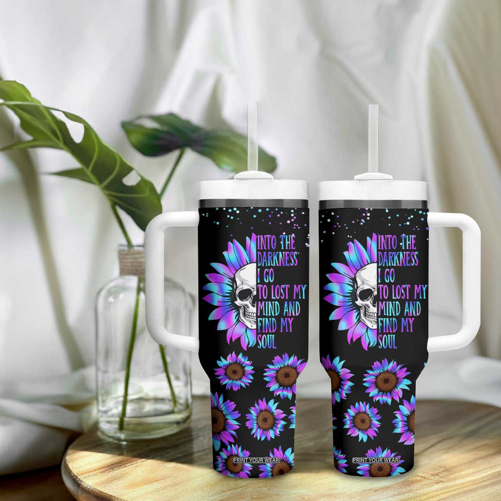 Suicide Prevention Awareness Tumbler With Handle Teal Purple Sunflower Skull Into The Darkness I Go To Lose My Mind And Find My Soul TB10 Print Your Wear