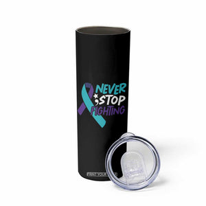 Suicide Prevention Awareness Skinny Tumbler Teal Purple Ribbon Semicolon Never Stop Fighting Support Therapist Psychologist TB10 Print Your Wear