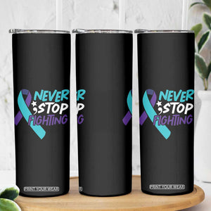 Suicide Prevention Awareness Skinny Tumbler Teal Purple Ribbon Semicolon Never Stop Fighting Support Therapist Psychologist TB10 Print Your Wear