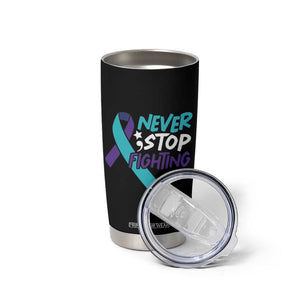 Suicide Prevention Awareness Tumbler Cup Teal Purple Ribbon Semicolon Never Stop Fighting Support Therapist Psychologist TB10 Print Your Wear