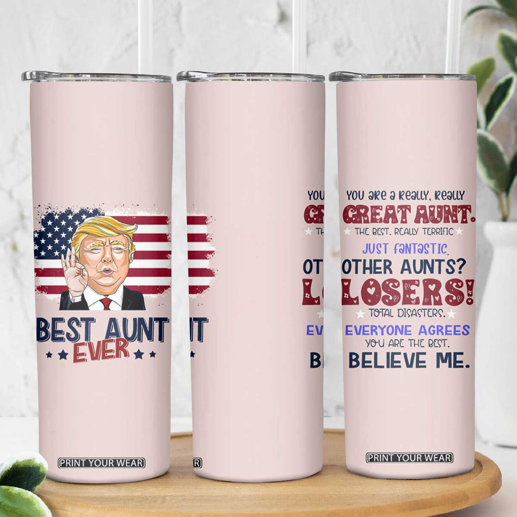 Funny Auntie Skinny Tumbler Best Aunt Ever TB10 Print Your Wear