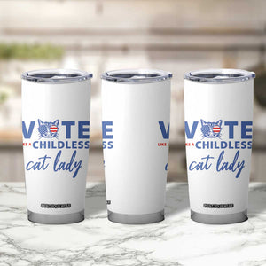 Vote Like A Childless Cat Lady Tumbler Cup Support Kamala Madam President Harris 2024 TB10 Print Your Wear