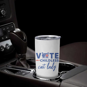 Vote Like A Childless Cat Lady Tumbler Cup Support Kamala Madam President Harris 2024 TB10 Print Your Wear