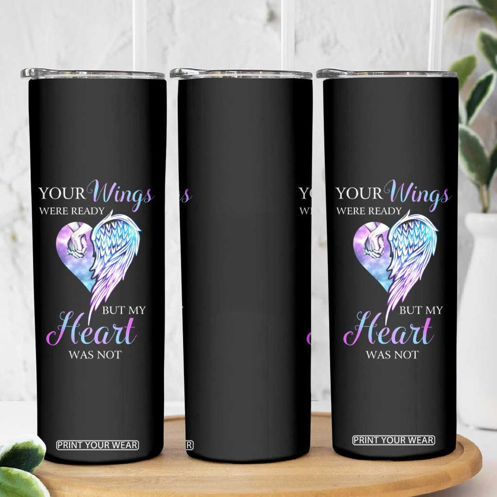 Suicide Prevention Awareness Skinny Tumbler Teal Purple Butterfly Your Wings Were Ready But Our Hearts Were Not Sympathy Gift for Family Members TB10 Print Your Wear