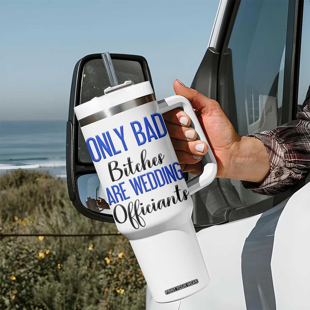 Funny Wedding Officiant Gift Tumbler With Handle Only Bad Bitches Are Wedding Officiants TB10 Print Your Wear