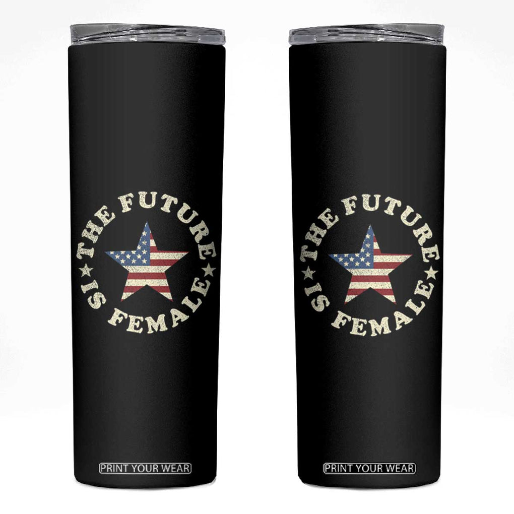 Harris 2024 Election Skinny Tumbler The Future Is Female Kamala Madam President TB10 Black Print Your Wear