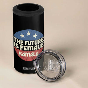 Harris 2024 Election 4 in 1 Can Cooler Tumbler The Future Is Female Kamala Madam President TB10 Print Your Wear