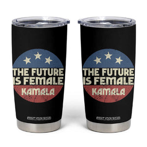 Harris 2024 Election Tumbler Cup The Future Is Female Kamala Madam President TB10 Black Print Your Wear