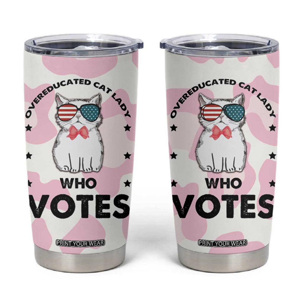 Overeducated Cat Lady Vote for Kamala President Tumbler Cup Funny Kitty Harris 2024 TB10 Pink Cow Print Your Wear