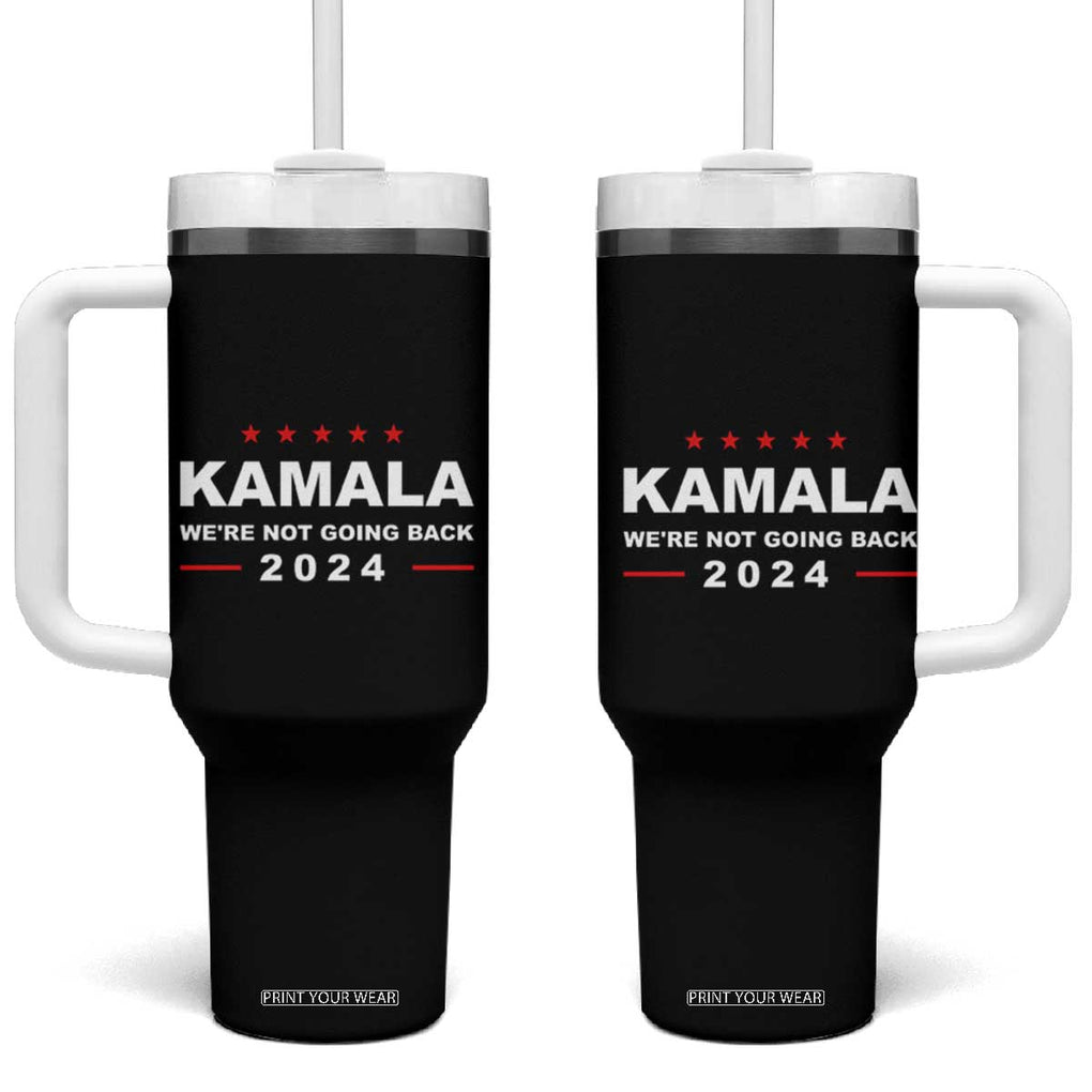 Harris 2024 Election Tumbler With Handle Kamala We're Not Going Back TB10 One Size: 40 oz Black Print Your Wear